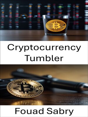 cover image of Cryptocurrency Tumbler
